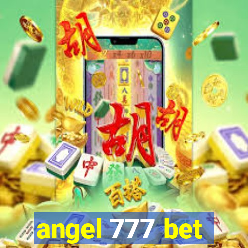 angel 777 bet